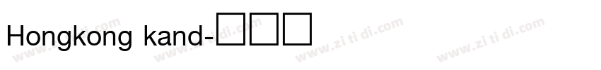 Hongkong kand字体转换